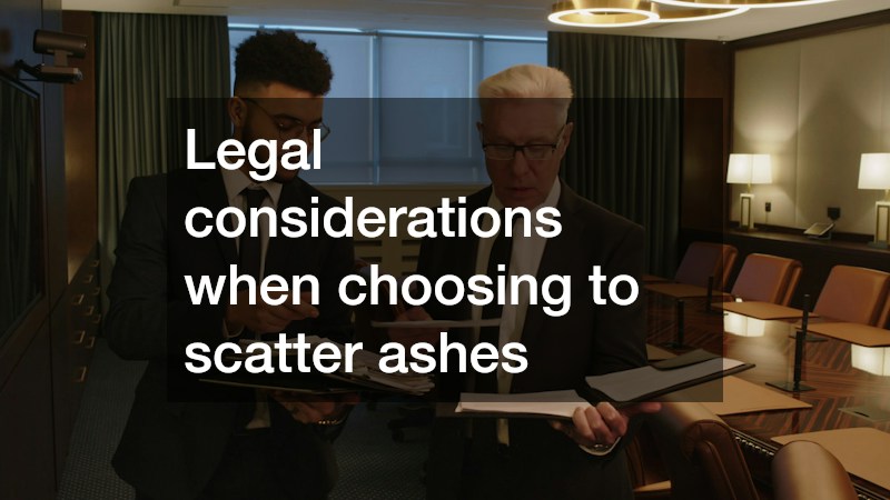 Legal considerations when choosing to scatter ashes