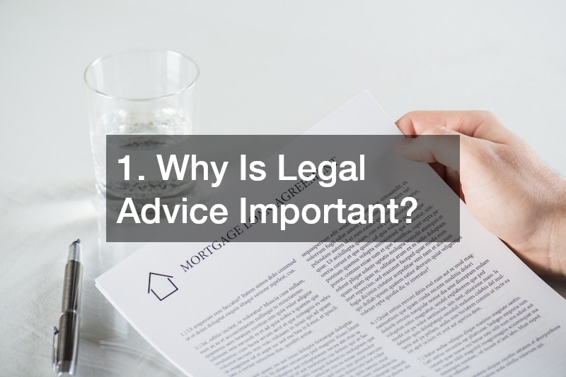 1. Why Is Legal Advice Important?