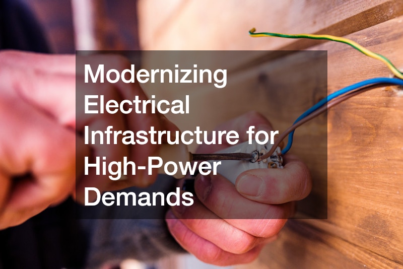 Modernizing Electrical Infrastructure for High-Power Demands