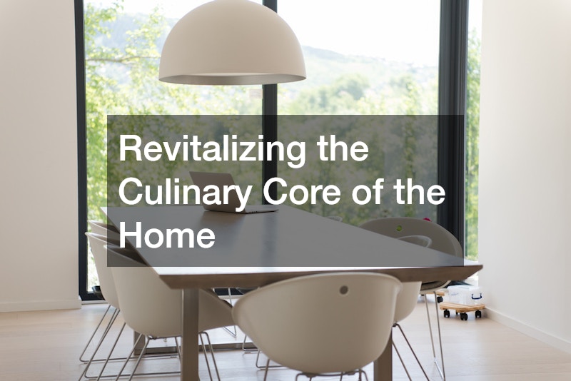 Revitalizing the Culinary Core of the Home