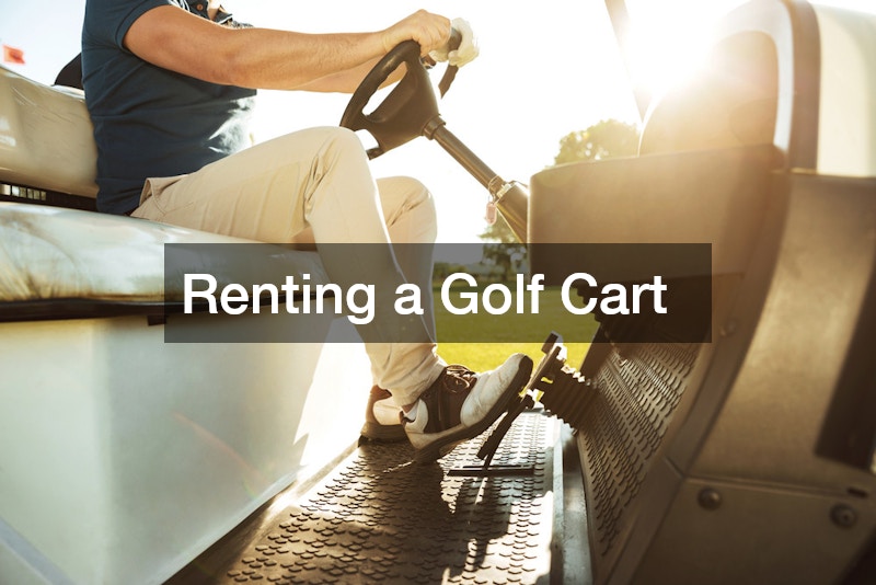 Renting a Golf Cart