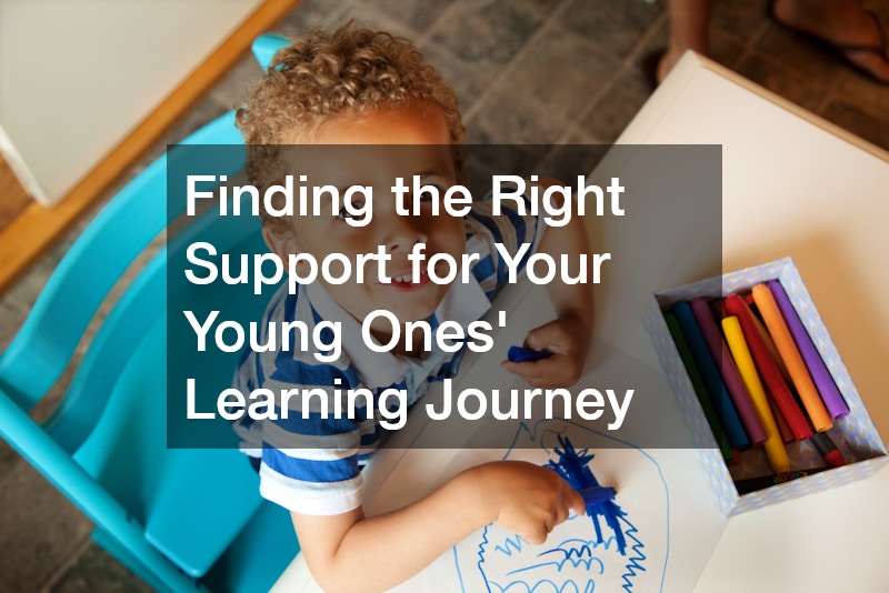 Finding the Right Support for Your Young Ones’ Learning Journey