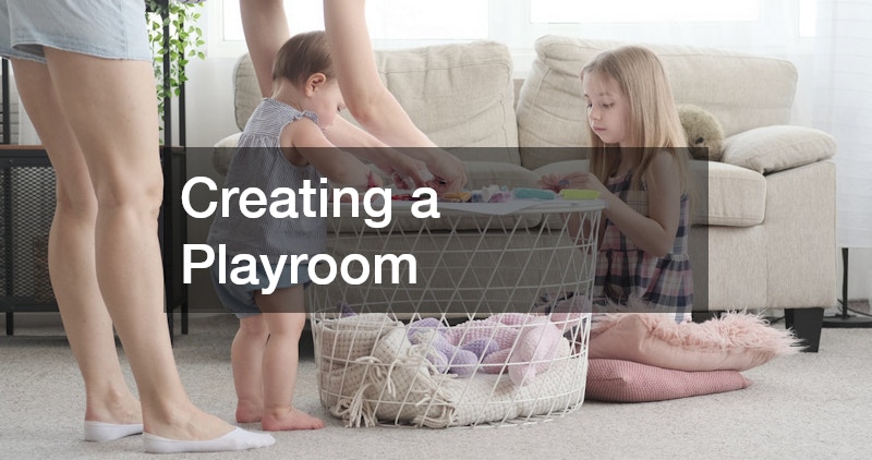 Creating a Playroom