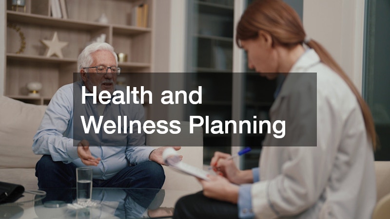 Health and Wellness Planning