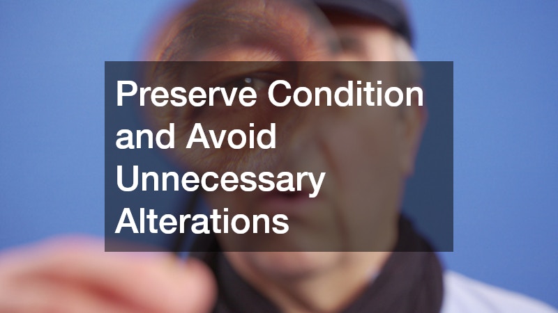 Preserve Condition and Avoid Unnecessary Alterations