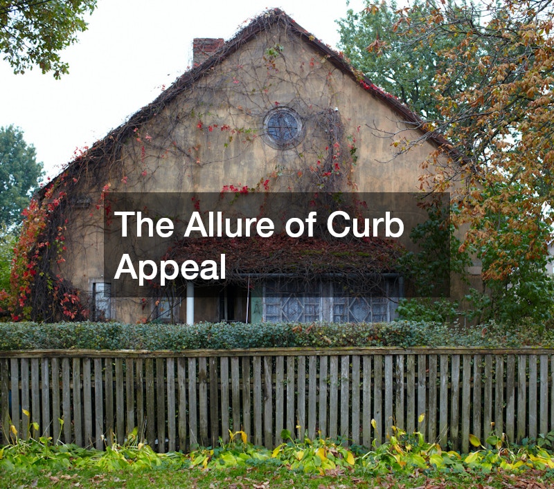 The Allure of Curb Appeal