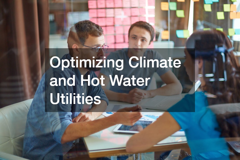 Optimizing Climate and Hot Water Utilities