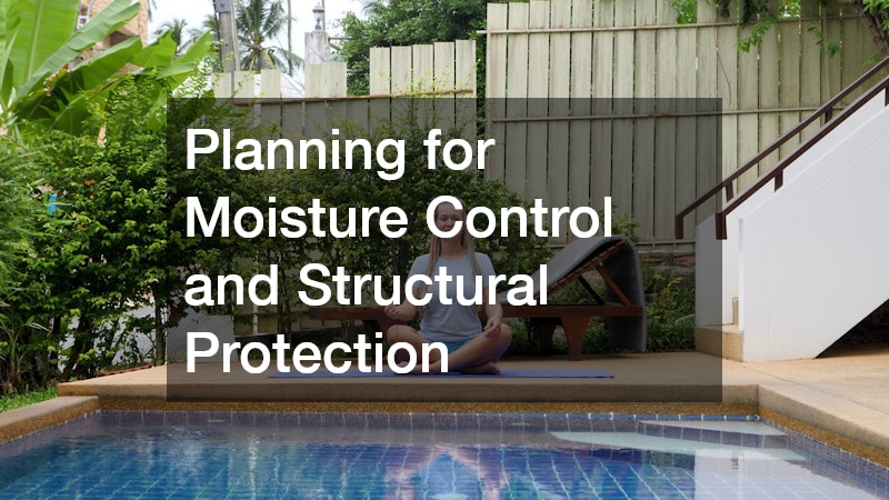 Planning for Moisture Control and Structural Protection