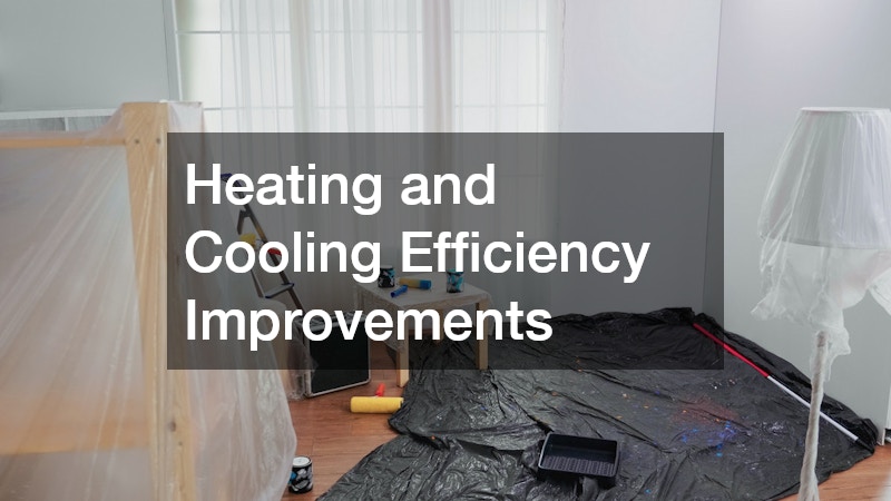 Heating and Cooling Efficiency Improvements
