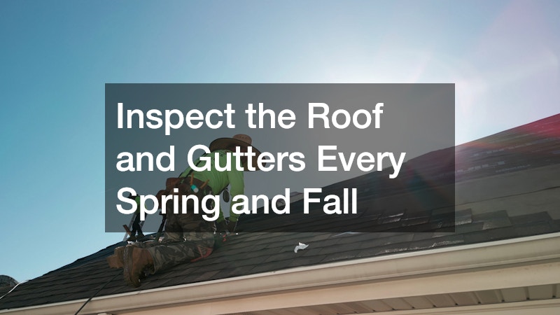 Inspect the Roof and Gutters Every Spring and Fall