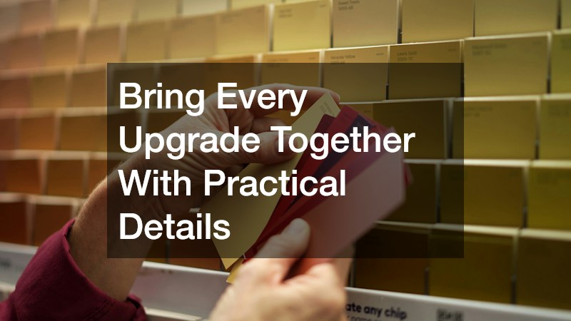 Bring Every Upgrade Together With Practical Details