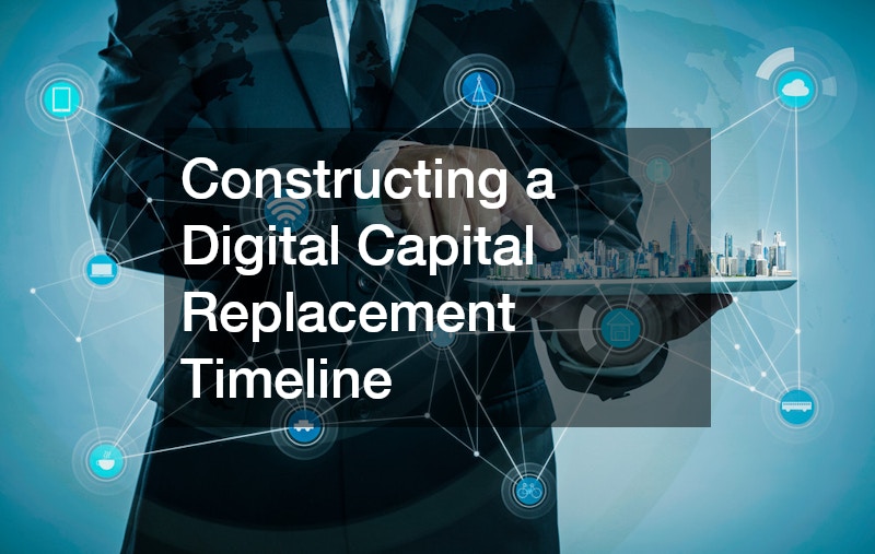 Constructing a Digital Capital Replacement Timeline