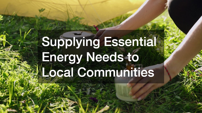 Supplying Essential Energy Needs to Local Communities