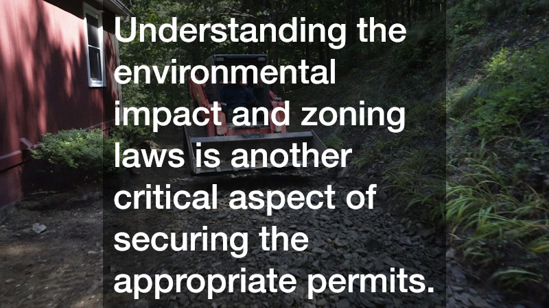Understanding the environmental impact and zoning laws is another critical aspect of securing the appropriate permits.