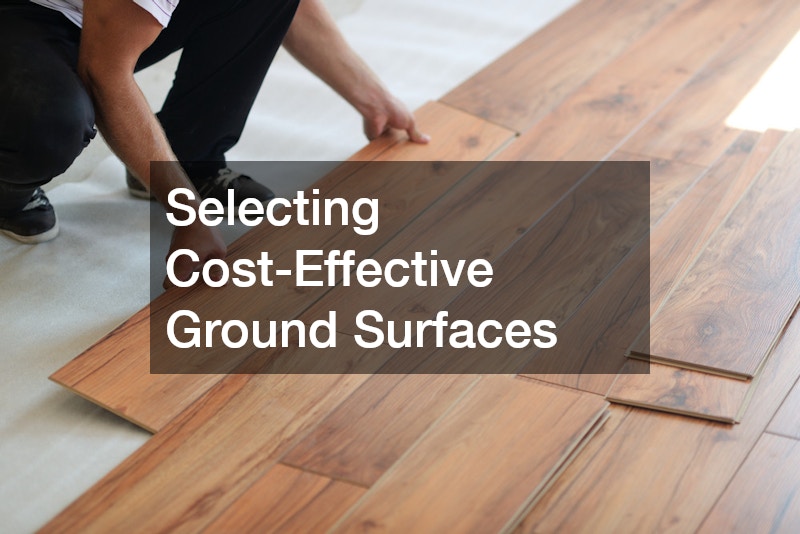 Selecting Cost-Effective Ground Surfaces