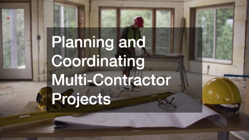 Planning and Coordinating Multi-Contractor Projects