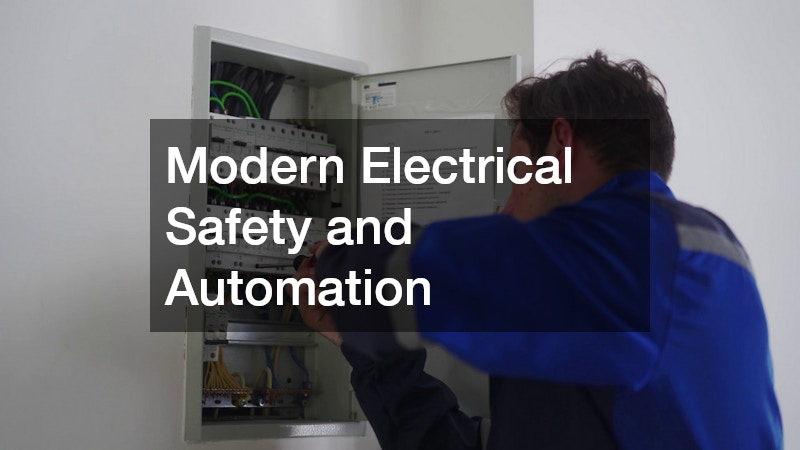 Modern Electrical Safety and Automation