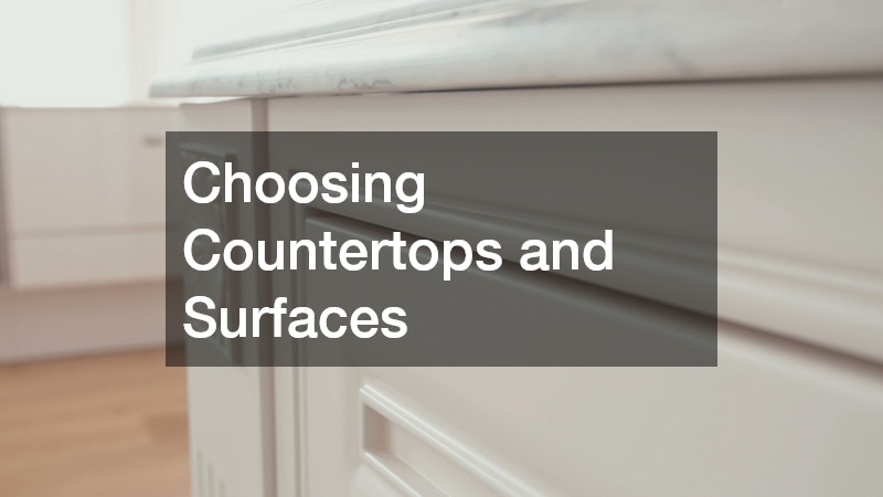 Choosing Countertops and Surfaces