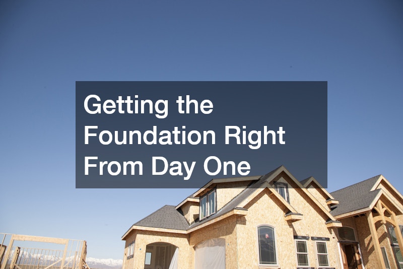 Getting the Foundation Right From Day One