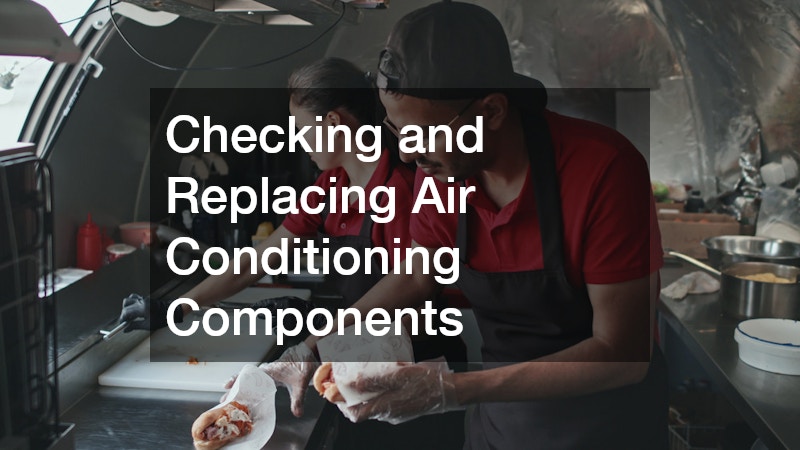 Checking and Replacing Air Conditioning Components