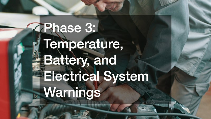 Phase 3: Temperature, Battery, and Electrical System Warnings