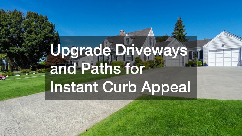Upgrade Driveways and Paths for Instant Curb Appeal