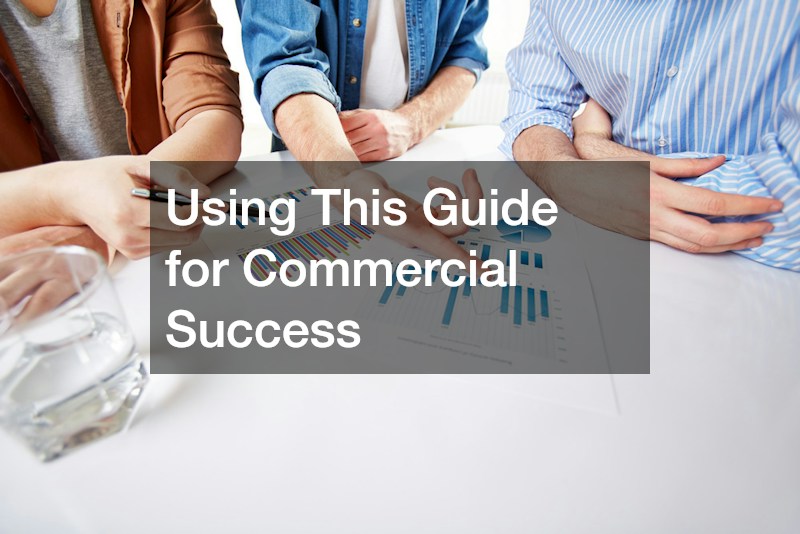 Using This Guide for Commercial Success