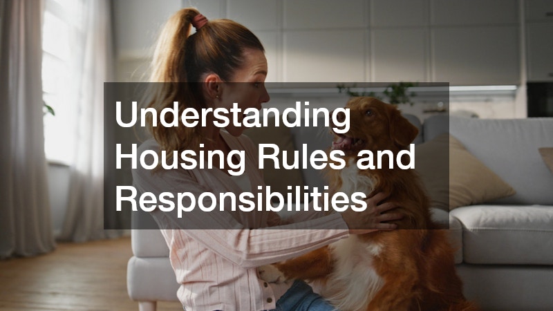 Understanding Housing Rules and Responsibilities