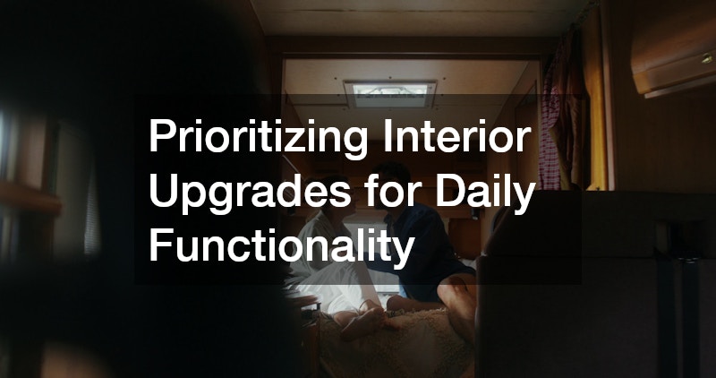 Prioritizing Interior Upgrades for Daily Functionality