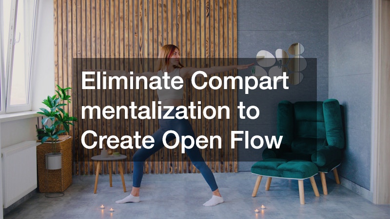 Eliminate Compartmentalization to Create Open Flow