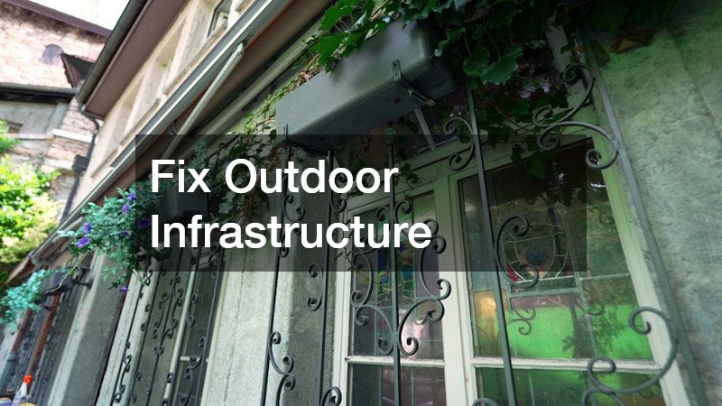 Fix Outdoor Infrastructure