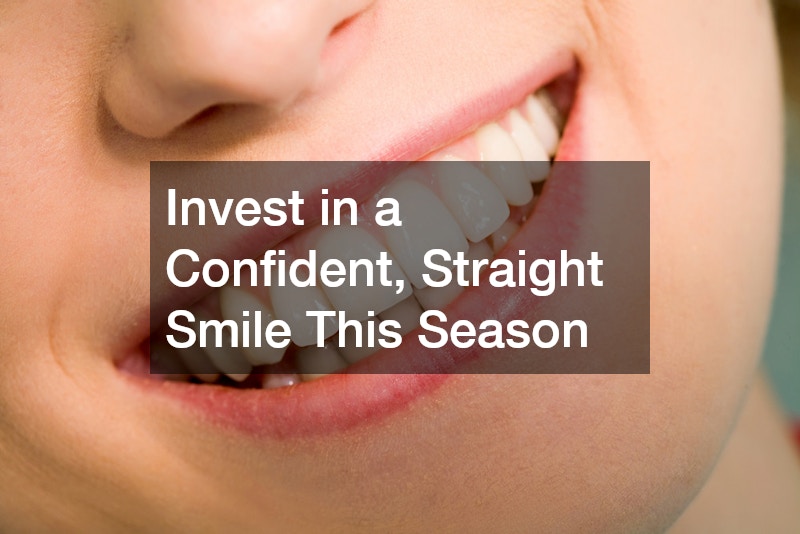 Invest in a Confident, Straight Smile This Season