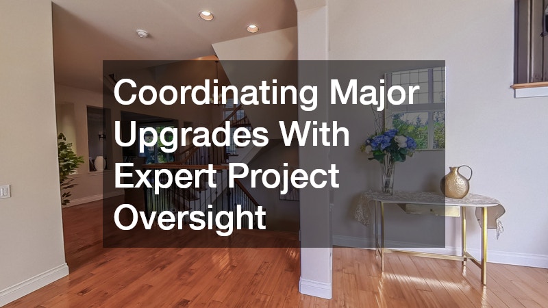 Coordinating Major Upgrades With Expert Project Oversight