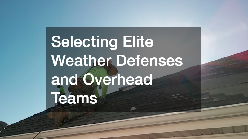 Selecting Elite Weather Defenses and Overhead Teams