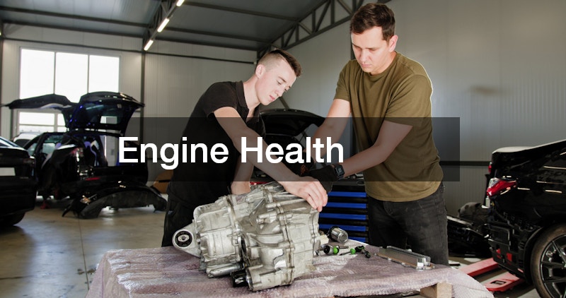 Engine Health