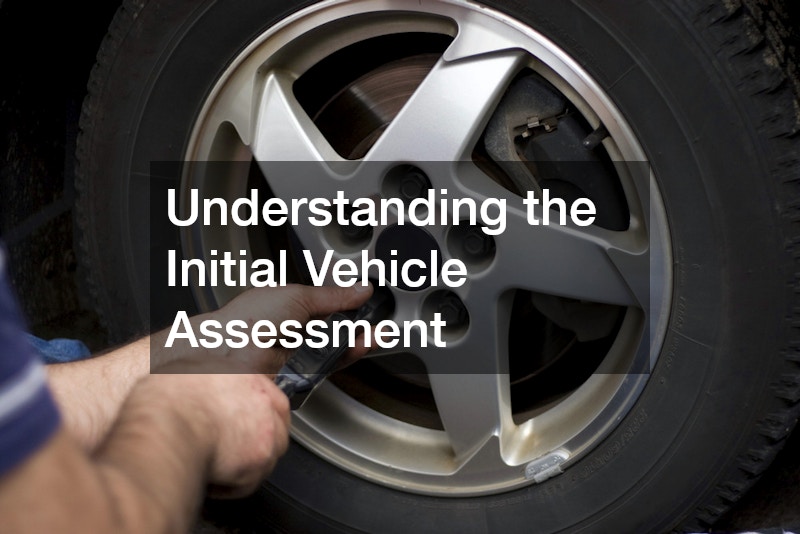 Understanding the Initial Vehicle Assessment