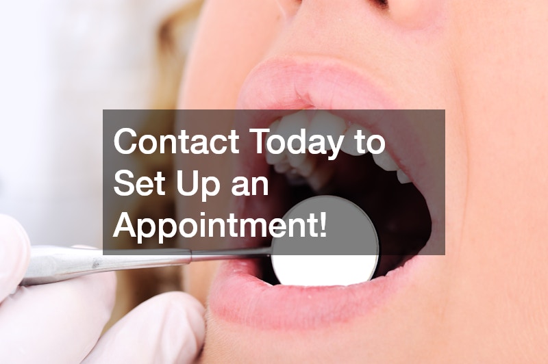 Contact Today to Set Up an Appointment!