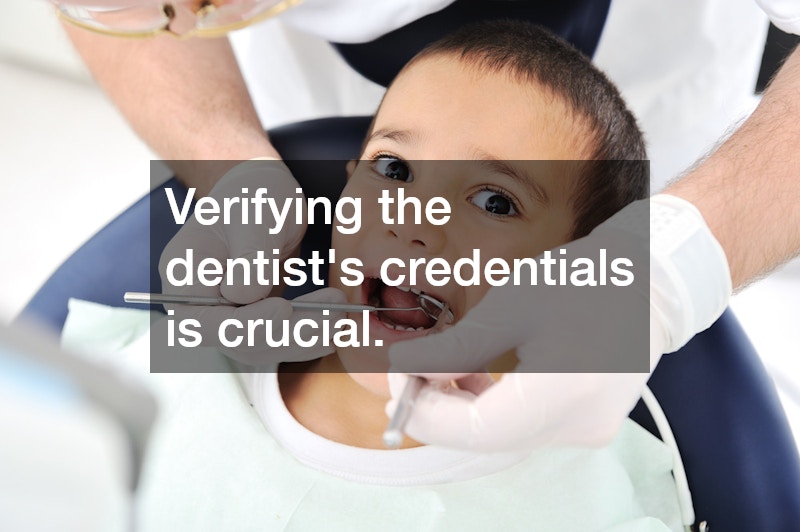 Verifying the dentist