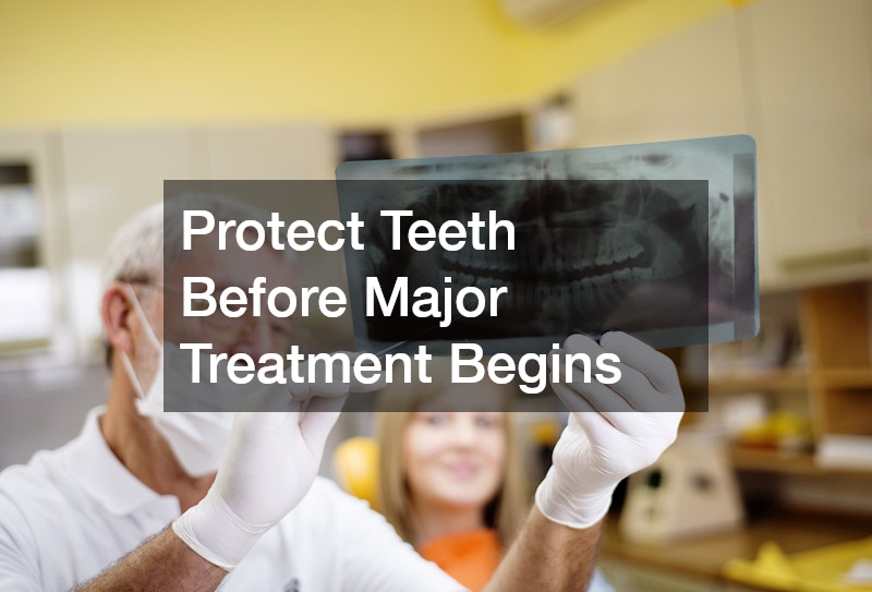 Protect Teeth Before Major Treatment Begins