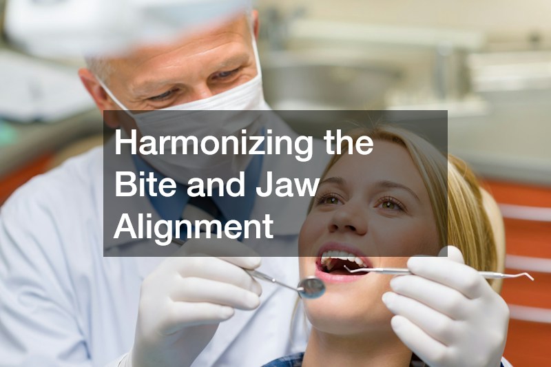 Harmonizing the Bite and Jaw Alignment