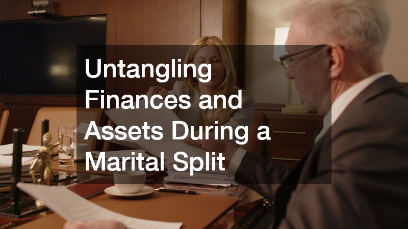 Untangling Finances and Assets During a Marital Split