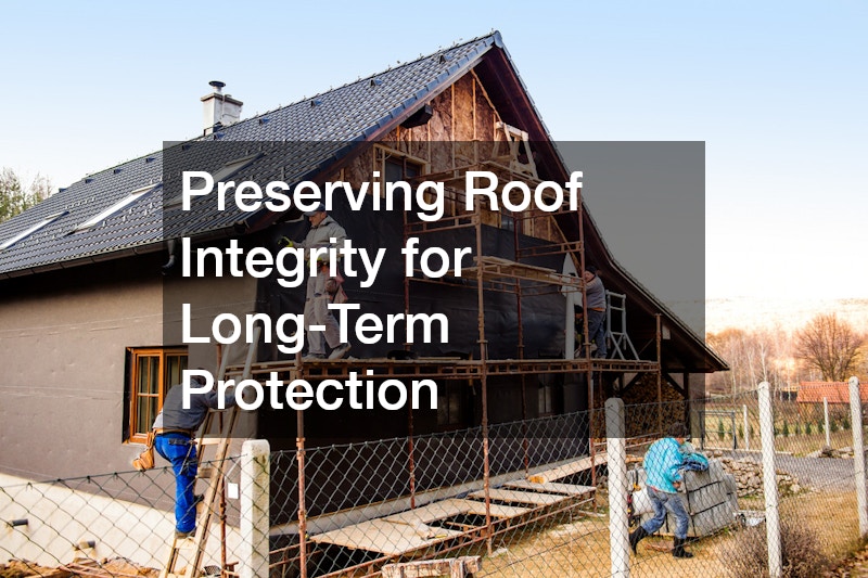 Preserving Roof Integrity for Long-Term Protection