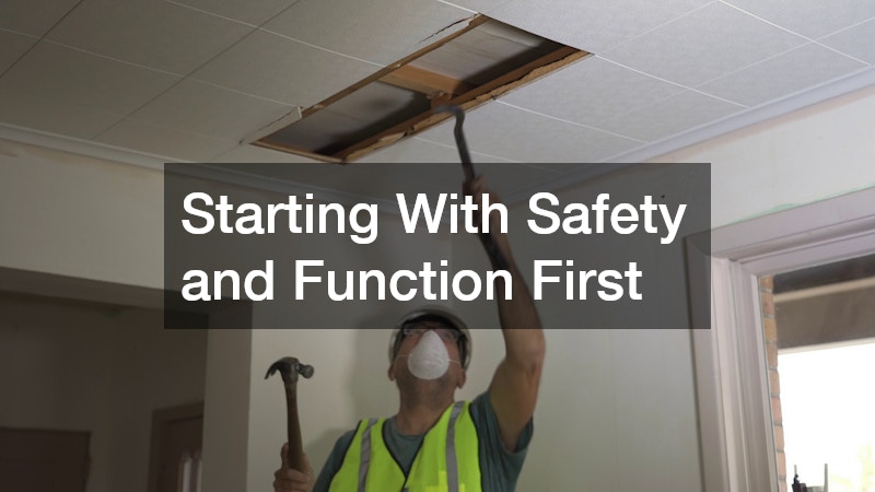 Starting With Safety and Function First