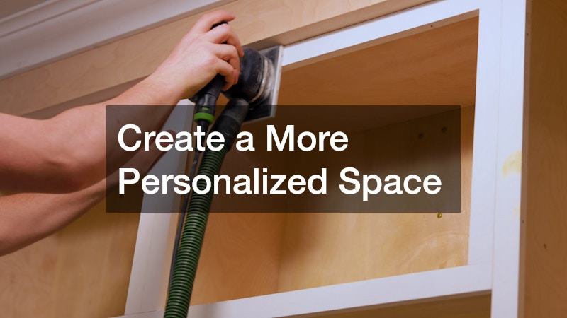 Create a More Personalized Space