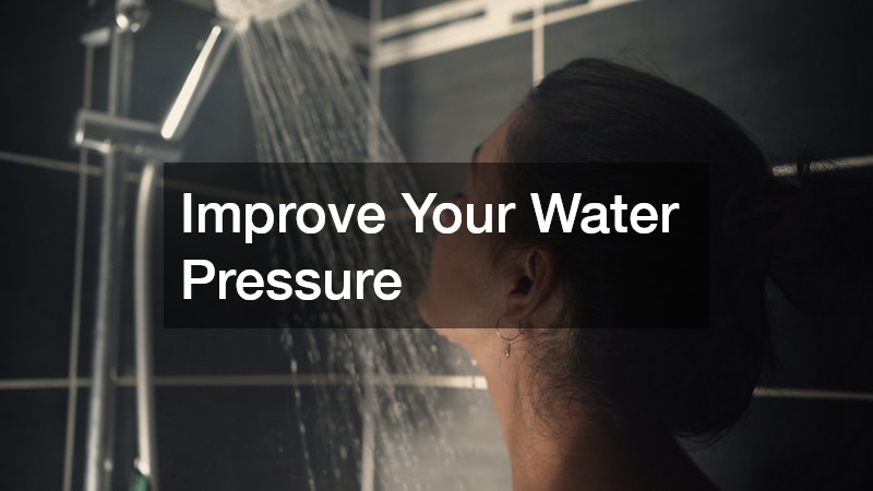 Improve Your Water Pressure