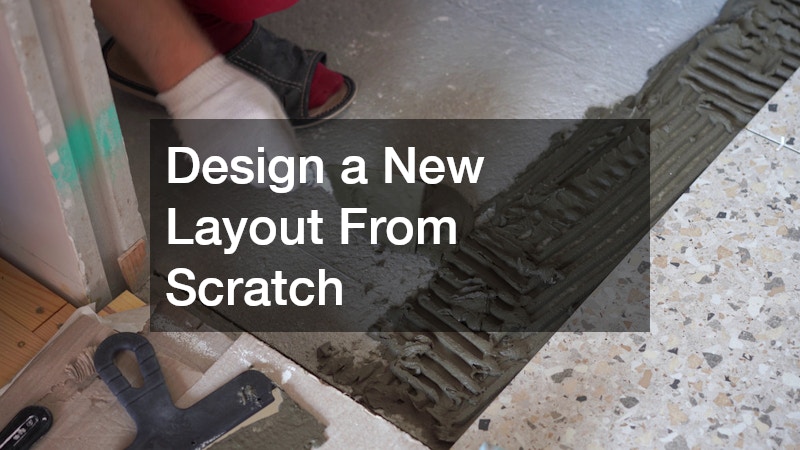 Design a New Layout From Scratch