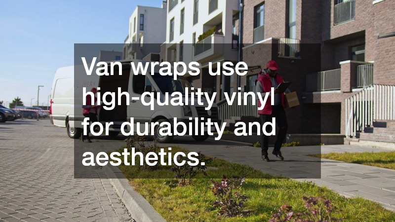 Van wraps use high-quality vinyl for durability and aesthetics.