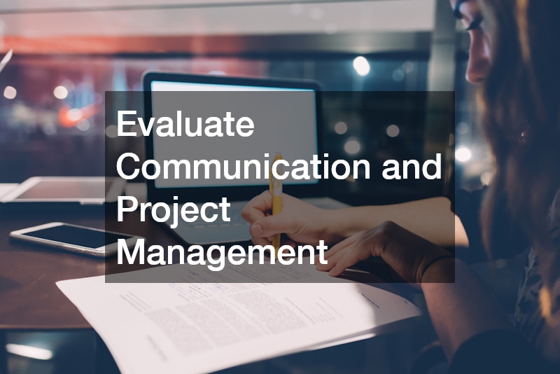 Evaluate Communication and Project Management