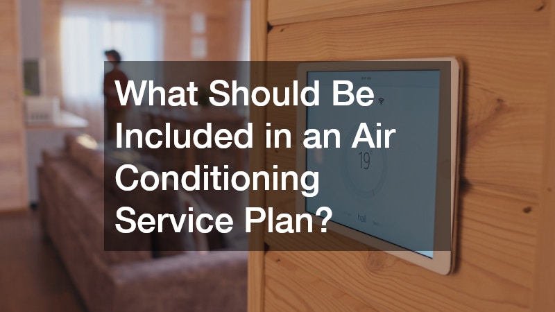 What Should Be Included in an Air Conditioning Service Plan?