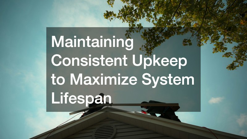 Maintaining Consistent Upkeep to Maximize System Lifespan